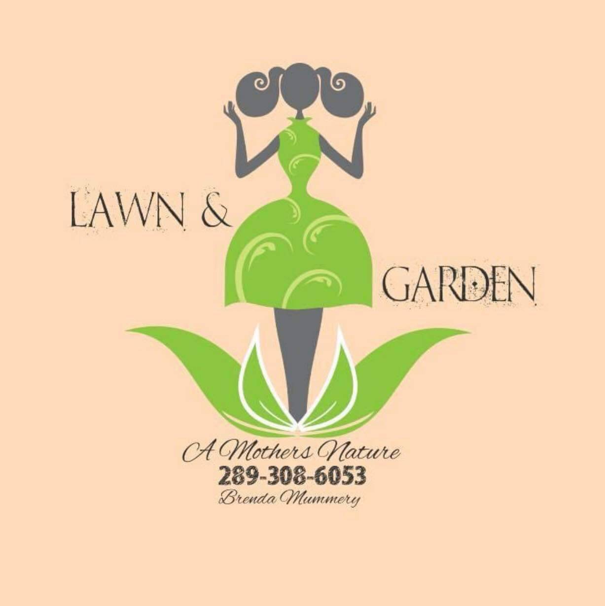  A Mothers Nature-Lawn & Garden